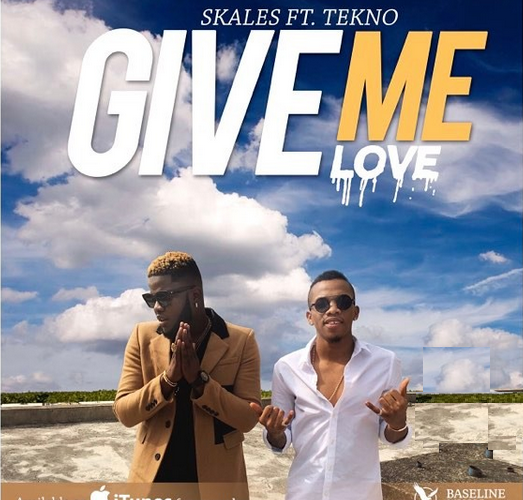 Skales And Tekno Collaborate On Give Me Love